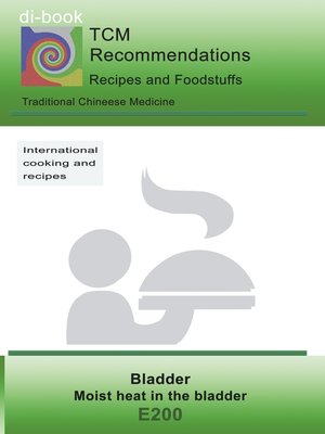 cover image of TCM--Bladder--Moist heat in the bladder